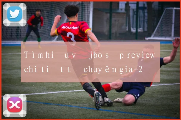 Tìm hiểu về jbo sập review chi tiết từ chuyên gia